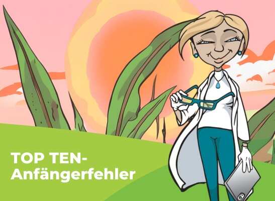 Wie du die gängigsten Fehler in der Growbox vermeidest